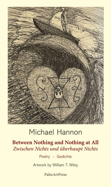 Between Nothing and Nothing at all - Michael Hannon