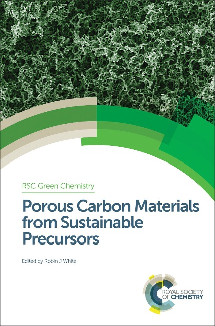 Porous Carbon Materials from Sustainable Precursors - 