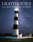 Cover-Bild zum Titel 'Lighthouses of the Southern States' von 'Ray Jones'
