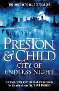 City of Endless Night - Douglas Preston, Lincoln Child