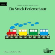 Cover-Bild zum Titel 'Ein Stück Perlenschnur' von 'Hans Christian Andersen'