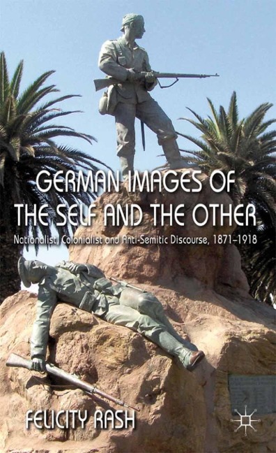 German Images of the Self and the Other - F. Rash