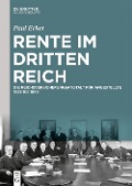 Cover-Bild zum Titel 'Rente im Dritten Reich' von 'Paul Erker'