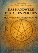 Cover-Bild zum Titel 'Das Handwerk der alten Zeichen' von 'Birte Kraszewski'
