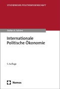 Cover-Bild zum Titel 'Internationale Politische Ökonomie' von 'Stefan A. Schirm'