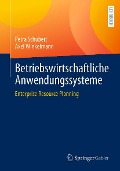 Cover-Bild zum Titel 'Betriebswirtschaftliche Anwendungssysteme' von 'Petra Schubert, Axel Winkelmann'