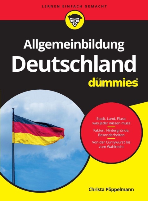 Allgemeinbildung Deutschland für Dummies - Christa Pöppelmann