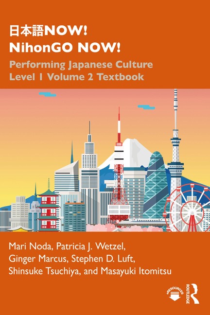 ¿¿¿NOW! NihonGO NOW! - Mari Noda, Masayuki Itomitsu, Patricia J. Wetzel, Shinsuke Tsuchiya, Ginger Marcus