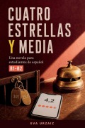 Cover-Bild zum Titel 'Cuatro estrellas y media' von 'Eva Urzaiz'