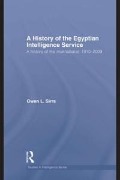 Cover-Bild zum Titel 'The Egyptian Intelligence Service' von 'Owen L. Sirrs'