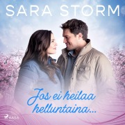 Cover-Bild zum Titel 'Jos ei heilaa helluntaina¿' von 'Sara Storm'