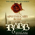 Cover-Bild zum Titel 'The Apothecary Rose' von 'Candace Robb'