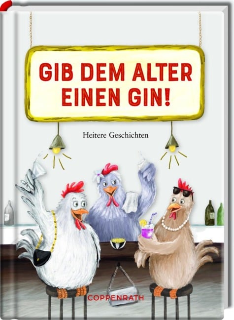 Gib dem Alter einen Gin! - 