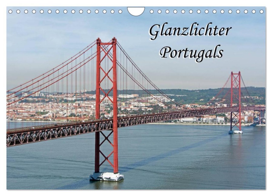 Glanzlichter Portugals (Wandkalender 2026 DIN A4 quer), CALVENDO Monatskalender - Hermann Koch