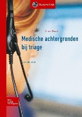 Cover-Bild zum Titel 'Medische Achtergronden Bij Triage' von 'S G van Gunst'