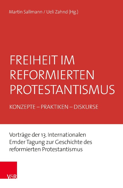 Freiheit im reformierten Protestantismus - 