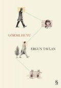 Cover-Bild zum Titel 'Görme Huyu' von 'Ergun Tavlan'