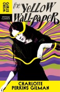 Cover-Bild zum Titel 'The Yellow Wall-Paper' von 'Charlotte Perkins Gilman'