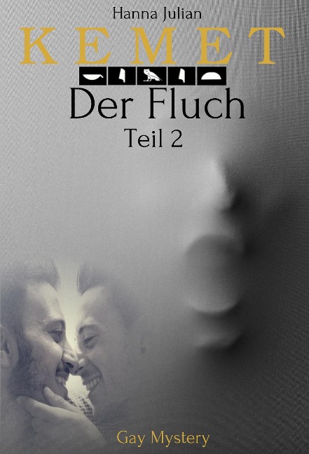 KEMET: Der Fluch - Teil 2 - Hanna Julian