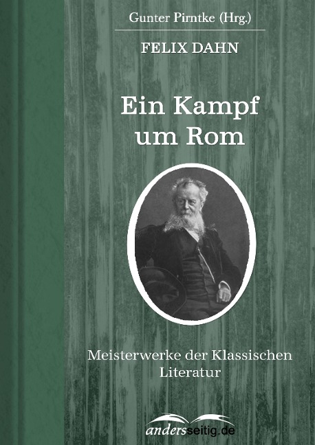 Ein Kampf um Rom - Felix Dahn