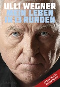 Cover-Bild zum Titel 'Mein Leben in 13 Runden' von 'Ulli Wegner, Andreas Lorenz'