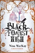 Black Forest High - Nina Mackay