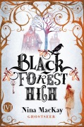 Cover-Bild zum Titel 'Black Forest High' von 'Nina Mackay'