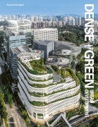 Cover-Bild zum Titel 'Dense+Green Urban Development' von 'Thomas Schröpfer'