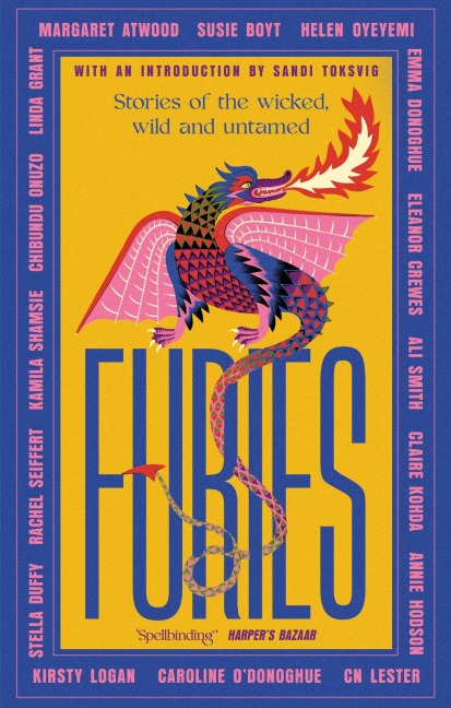 Furies - Margaret Atwood, Rachel Seiffert, Stella Duffy, Susie Boyt, Cn Lester