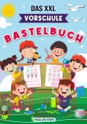 Cover-Bild zum Titel 'Das XXL Vorschule Bastelbuch' von 'Kalusi Kids'