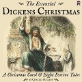 Cover-Bild zum Titel 'The Essential Dickens Christmas: A Christmas Carol and Eight Festive Tales Lib/E' von 'Charles Dickens'