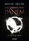 Die Tribute von Panem 2. Gefährliche Liebe - Suzanne Collins