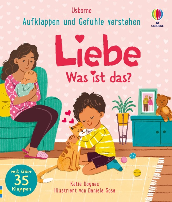 Aufklappen und Gefühle verstehen: Liebe - Was ist das? - Katie Daynes