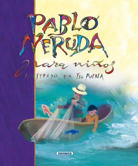 Pablo Neruda para niños - Pablo Neruda