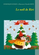 Cover-Bild zum Titel 'Le noël de Riri' von 'Dominique Godart'