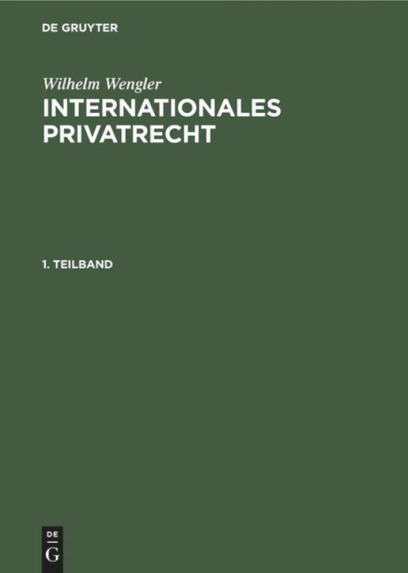 Internationales Privatrecht - Wilhelm Wengler
