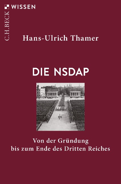 Die NSDAP - Hans-Ulrich Thamer