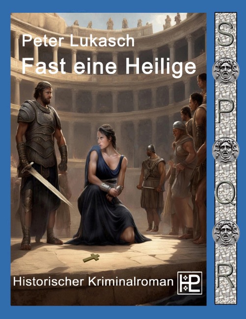 Fast eine Heilige - Peter Lukasch