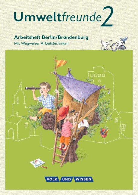 Umweltfreunde 2. Schuljahr- Berlin/Brandenburg - Arbeitsheft - Ulrich Gard, Bernd Willems, Christine Köller, Inge Koch