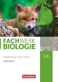 Fachwerk Biologie 5./6. Schuljahr - Mecklenburg-Vorpommern - Arbeitsheft - 