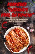Cover-Bild zum Titel 'KOOKBOEK GEZONDE KOOL EN KIMCHI' von 'Floris Mulder'