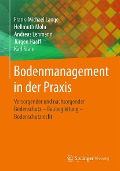Cover-Bild zum Titel 'Bodenmanagement in der Praxis' von 'Frank-Michael Lange, Hellmuth Mohr, Andreas Lehmann, Jürgen Haaff, Karl Stahr'