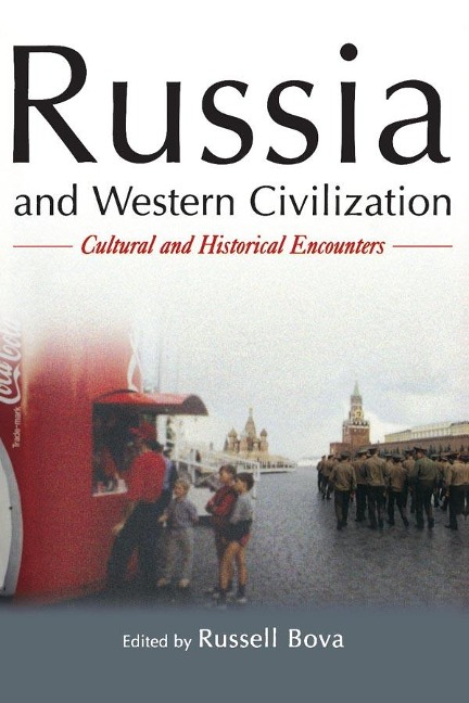 Russia and Western Civilization - Russell Bova