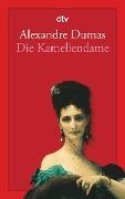 Cover-Bild zum Titel 'Die Kameliendame' von 'Alexandre Dumas'