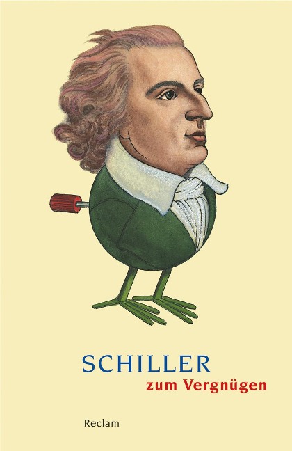 Schiller zum Vergnügen - 