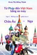 Cover-Bild zum Titel 'T¿ Pháp d¿n Vi¿t Nam b¿ng xe máy' von 'Thi Hong Thinh Doan'