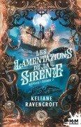 Cover-Bild zum Titel 'Les lamentations de la Sirène' von 'Keliane Ravencroft'