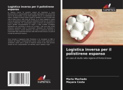 Cover-Bild zum Titel 'Logistica inversa per il polistirene espanso' von 'Maria Machado, Mayara Costa'