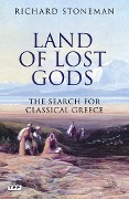 Cover-Bild zum Titel 'Land of Lost Gods' von 'Richard Stoneman'