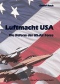 Cover-Bild zum Titel 'Luftmacht USA' von 'Detlef Buch'